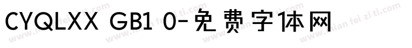 CYQLXX GB1 0字体转换